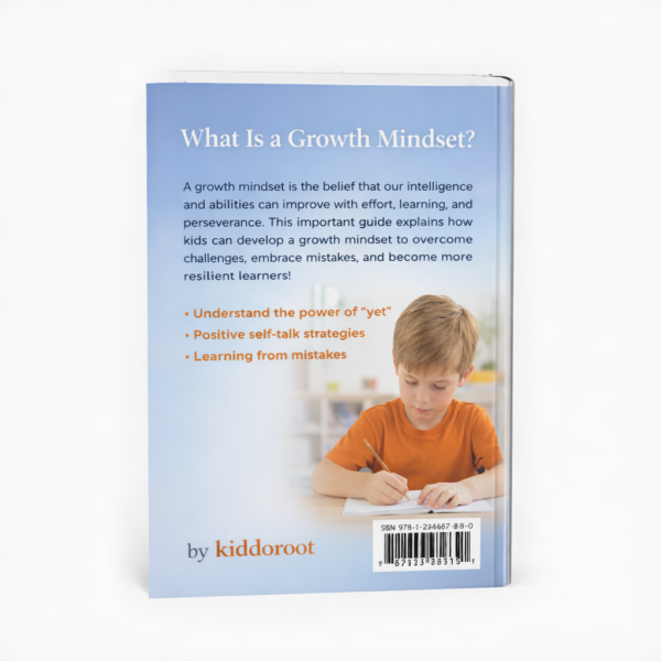Growth Mindset Guide for Kids: Build Confidence, Resilience & Positive Thinking