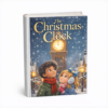 The Christmas Clock – Kids Christmas Story | E-Book
