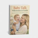Baby Talk Milestones Guide (Speech Development 0-2 Years)