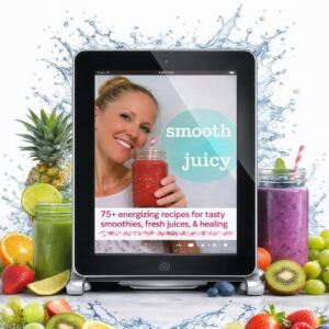 Smooth & Juicy – 75+ Healthy Smoothie & Juice Recipes for Energy, Weight Loss & Glow